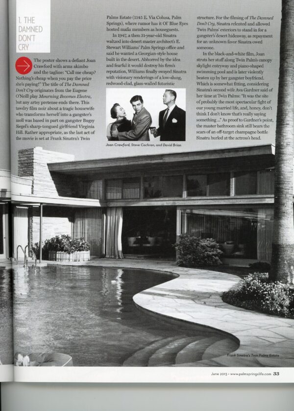 Julius  Shulman - Magazine: Palm Springs Life Magazine. Frank Sinatra, Elrod, Koerner, Burgess Residences Memorialized By Shulman. Palm Springs., Ca.  2013 - Image 3