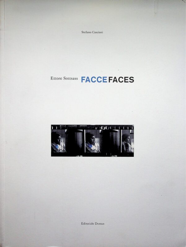 Softcover Book: English & Italian Languages Edition. "Facce/Faces." Ettore Sottsass. Italy. 2005