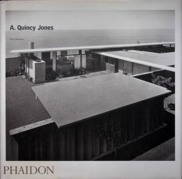 Hardcover Book. "A. Quincy Jones." Cory Buckner. Los Angeles, Ca. 2007