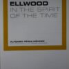 Hardcover Book. "Craig Ellwood, In The Spirit Of The Time, In The Spirit Of The Time." Alfonso Perez-Mendez. Barcelona, Spain.2002 - Image 4
