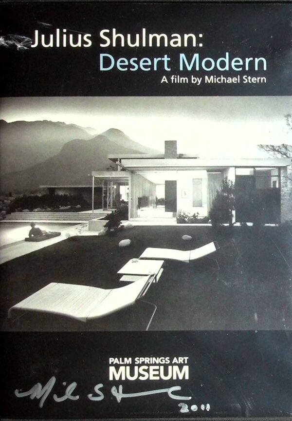 Julius Shulman: DVD. Desert Modern.  A Film By Michael Stern. Palm Springs, Ca. 2011