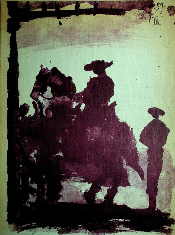 Hardcover Book: Both English & Spanish Edition. "Picasso: Toros Y Toreros." First Edition. Luis Miguel Dominguin. New York, NY. 1961 - Image 6